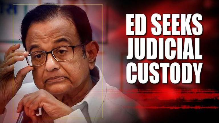 ED seeks judicial interrogation of P Chidambaram in INX Media case ...