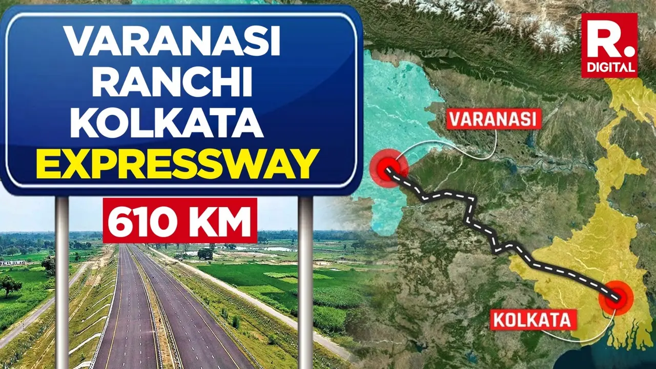 Varanasi-Ranchi-Kolkata Expressway: How 6-Lane NH319B Will be a Gamechanger Varanasi-Ranchi-Kolkata Expressway
