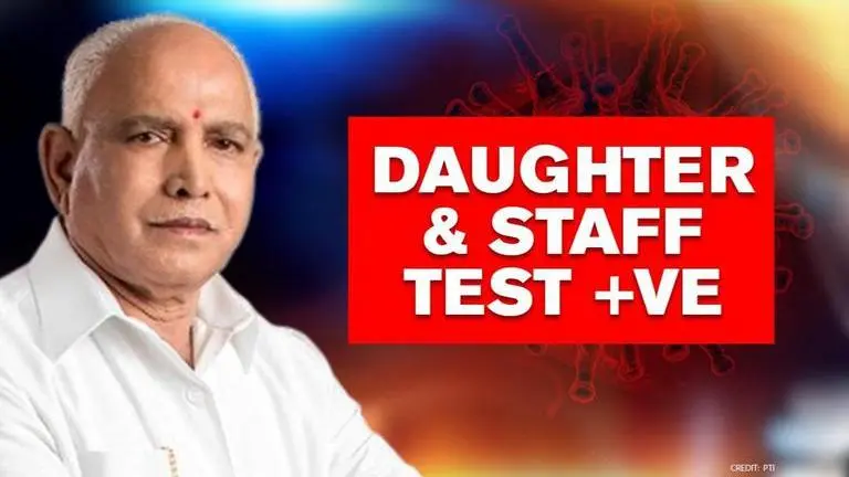 After Karnataka CM Yediyurappa, his daughter and 6 staffers tested positive for COVID-19 COVID-19