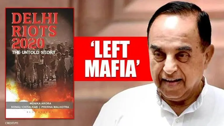 Subramanian Swamy shocked at Delhi Riots Book cancellation; slams 'left mafia, few angrez' Delhi Riots 2020