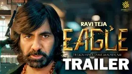 Eagle trailer out: Ravi Teja has two extreme sides to him in this Telugu action thriller Ravi Teja starrer Eagle unveils Trailer