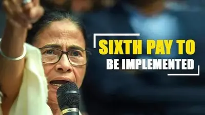 West Bengal to implement sixth pay commission from 2020 West Bengal