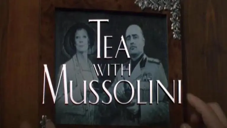 Where was 'Tea with Mussolini' filmed? Details about Franco Zeffirelli's classic movie where was tea with mussolini filmed
