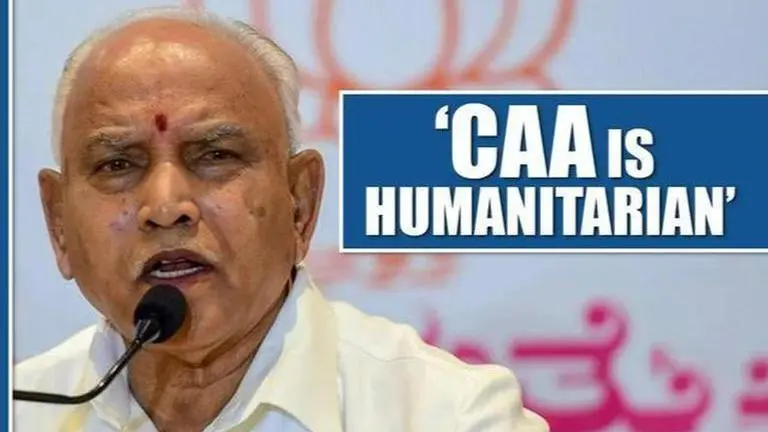 CAA is humanitarian, it gives citizenship, not snatches one, says Karnataka CM Yediyurappa CAA
