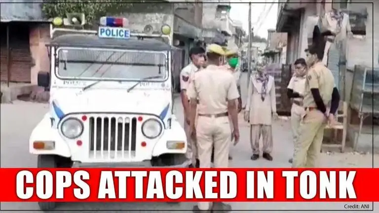 Police attacked in Rajasthan's Tonk during Covid curfew, hospitalised COVID-19