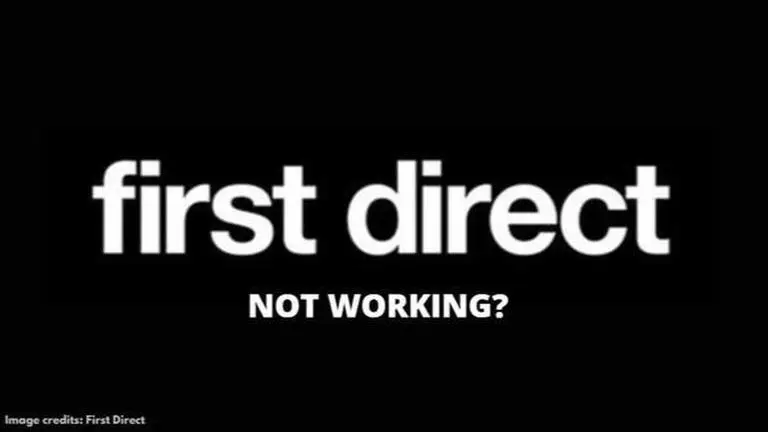 First Direct app not working: What's the issue and current status? Read here First Direct app