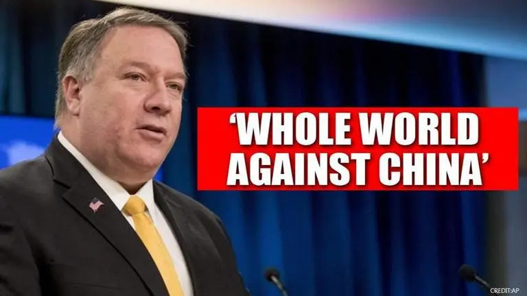 Mike Pompeo says entire world beginning to unite against China's 'belligerence' Pompeo