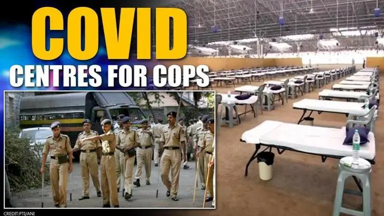 Three COVID-19 care centres set up for Mumbai Police personnel and their families COVID-19