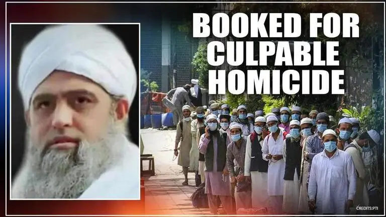 Delhi Markaz's Maulana Saad booked for culpable homicide; LoC for 2000 foreign Tablighis Mohammed Saad