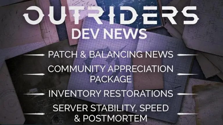 Outriders Patch Notes: Information about the bug fixes made to the game outriders patch notes