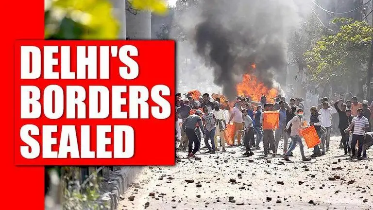 Delhi's borders sealed as violence escalates; vehicles to be checked before being allowed Delhi