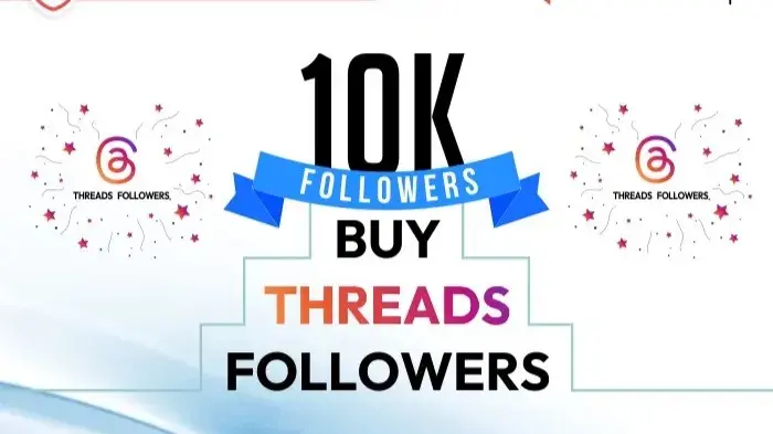 Buy Threads Followers - 3 Best Sites To Buy Threads Followers In 2023 Threads Followers
