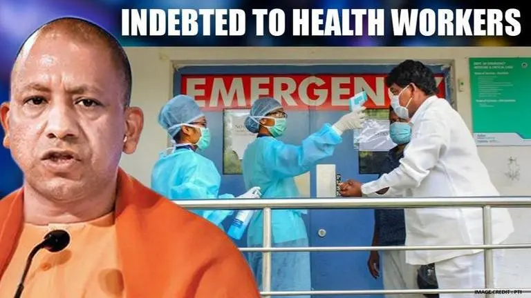 UP CM Yogi says the public is indebted to healthcare workers, prays for Covid recoveries covid-19