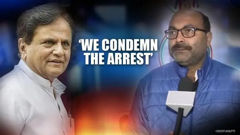 Ahmed Patel condemns arrest of UP Cong President; says 'underlines grim situation in UP' Ahmed Patel