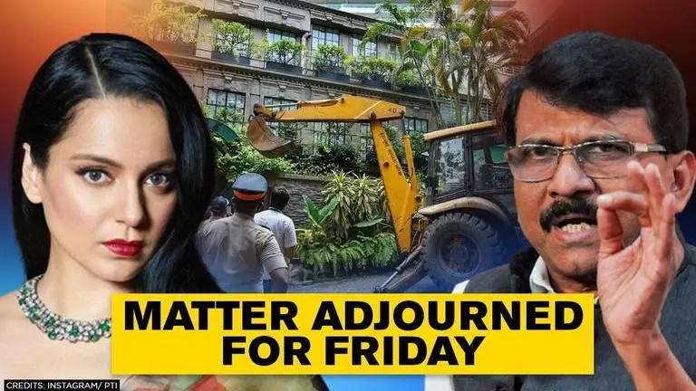 Kangana Ranaut office demolition case hearing adjourned, Sanjay Raut to be made party Kangana Ranaut