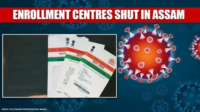 Coronavirus: Assam Govt shuts all Aadhaar Enrollment Centres till March 31 Coronavirus
