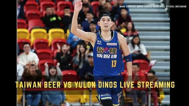 Taiwan Beer vs Yulon Luxgen Dinos live streaming, team news, Super Basketball League live Taiwan Beer vs Yulon Luxgen Dinos