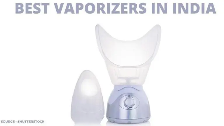 4 Best Vaporizers in India: Vaporizers for cold, cough and facial steam purposes best vaporizers in india