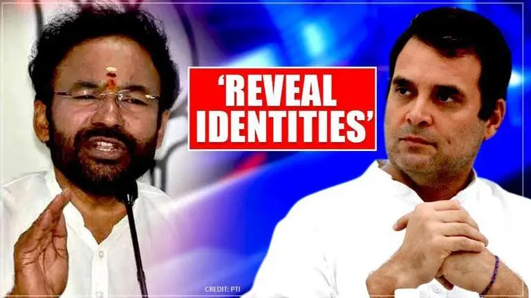 MoS Kishan Reddy demands Cong, Rahul Gandhi to reveal identities of those behind violence Rahul Gandhi