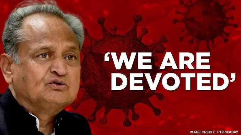 Rajasthan CM Ashok Gehlot says his team is devoted to fighting the Coronavirus pandemic Ashok Gehlot