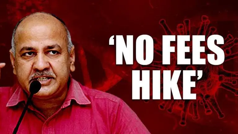 'Private schools cannot hike fees, online education to be imparted to all': Manish Sisodia COVID-19