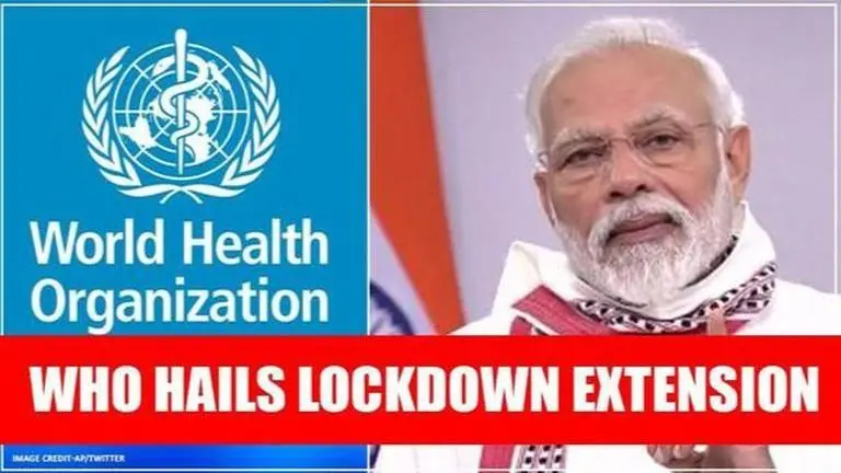 WHO hails India's lockdown extension says 'India demonstrating unwavering commitment' WHO