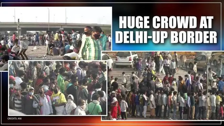 'No entry without valid pass'; hundreds of migrant workers gather at Delhi-UP border Delhi