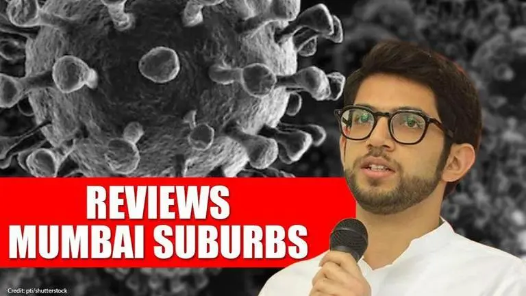 Aaditya Thackeray reviews preparations to deal with COVID in Mumbai suburbs Thackeray