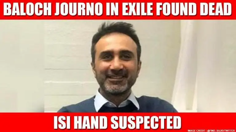 Exiled Baloch journalist who wrote about human rights violations by Pakistan found dead Sajid Hussain