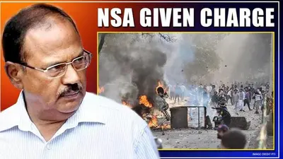 NSA Ajit Doval given charge of curbing Delhi violence; will brief CCS & PM: Sources NSA