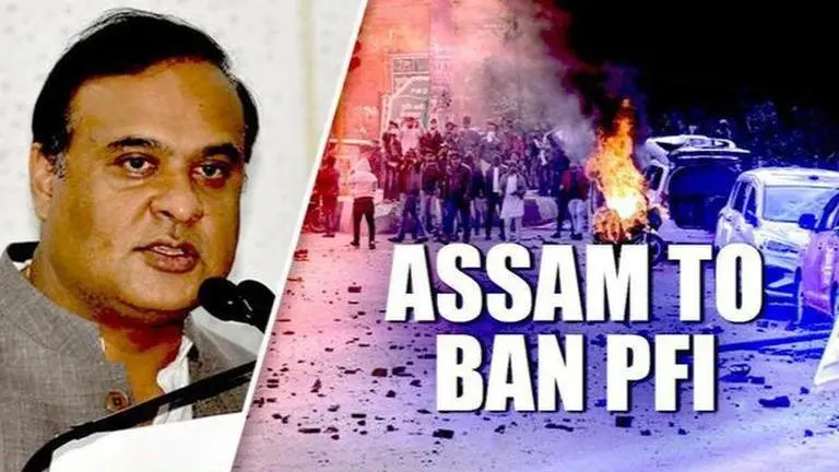 'Assam Government might seek a ban on PFI': Himanta Biswa Sarma Assam