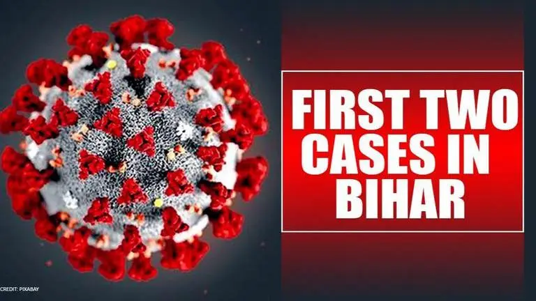 Bihar reports its first two Coronavirus cases Bihar
