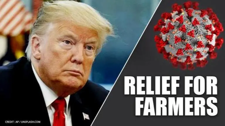 US president Trump announces relief package for farmers hit due to Covid lockdown US