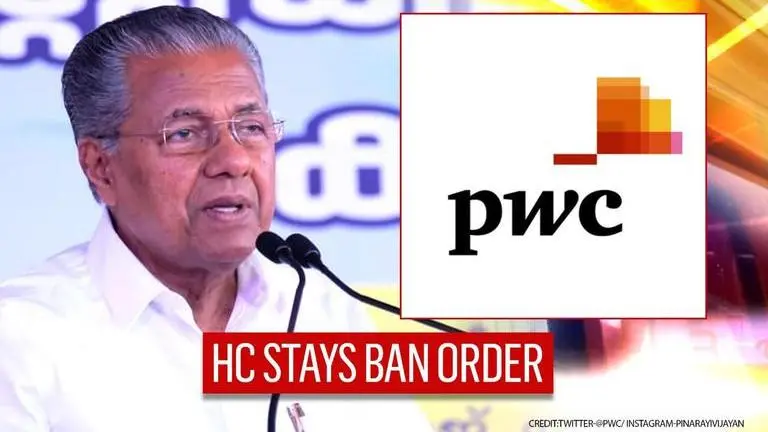 Kerala High Court stays State government order blacklisting PwC in key projects Kerala