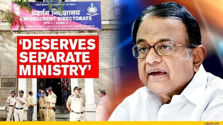 ED deserves to be elevated to separate ministry: Chidambaram waxes sarcastic on Rajasthan Chidambaram