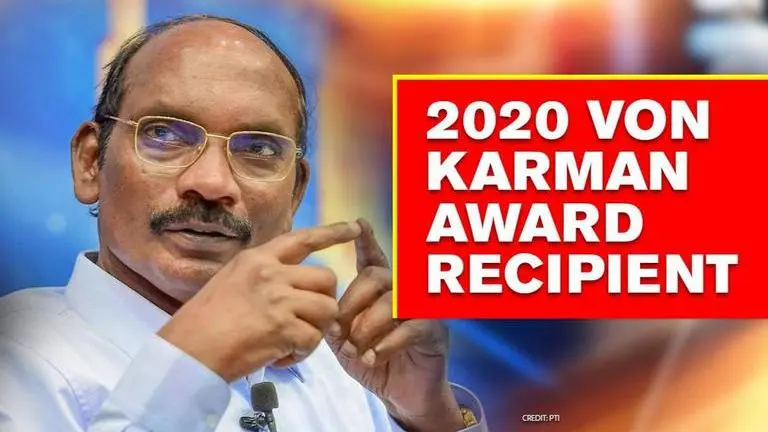 ISRO chief Sivan named as 2020 Von Karman award recipient by IAA, to be conferred in March ISRO