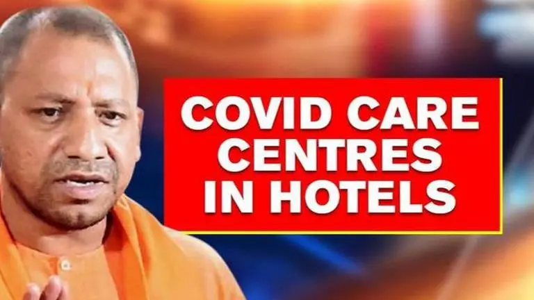 Uttar Pradesh: Hotels in each district to turn COVID care centre for asymptomatic patients Uttar Pradesh