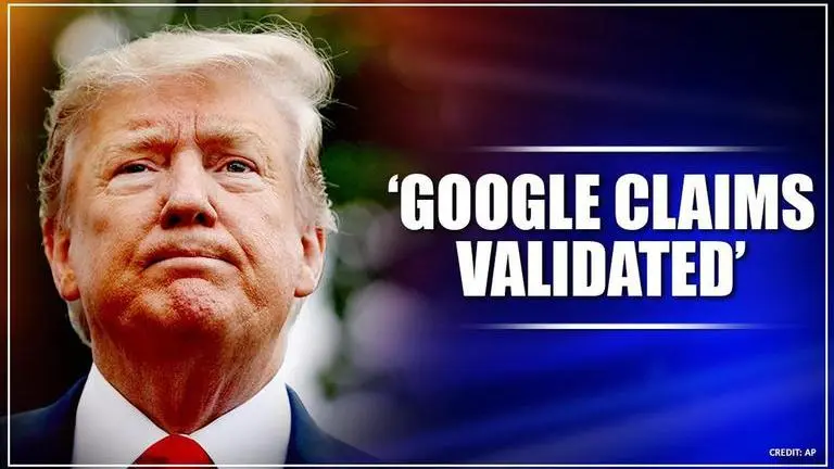 Donald Trump says Google claims validated, demands apology from US media at press briefing Donald Trump
