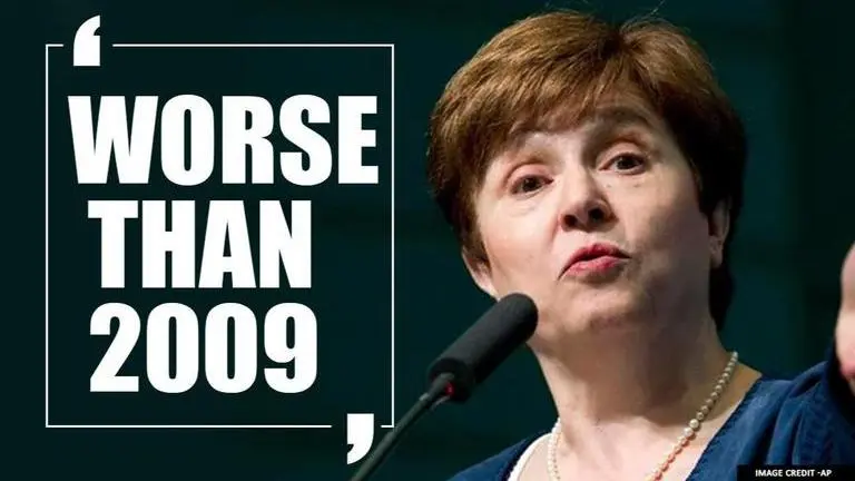 Clear the world has hit recession, as bad or worse than in 2009: IMF Chief Georgieva IMF