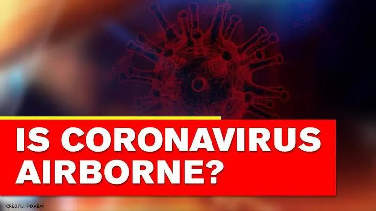 As scientists claim coronavirus is airborne, here's what it means and how to minimise risk WHO