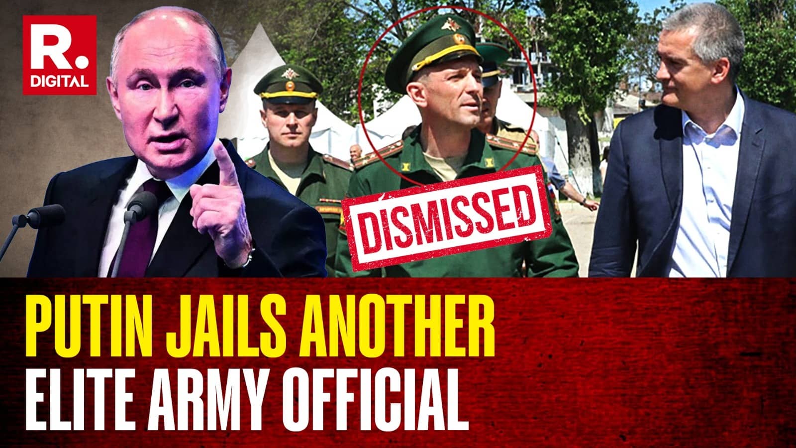 Putin Puts Another High Ranking Army Official Behind Bars