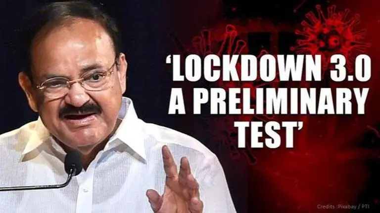 'Lockdown 3.0 a preliminary test that our nation shall pass,' says VP Venkaiah Naidu Venkaiah Naidu