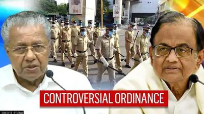 Kerala govt brings ordinance punishing 'offensive' talk with jail, Chidambaram 'shocked' Kerala