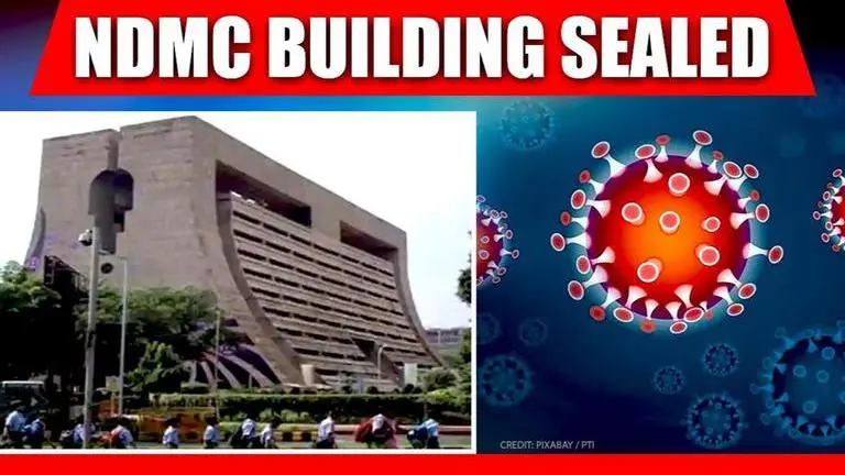 New Delhi Municipal Council seals headquarters; 7 NDMC staff tested Covid positive so far New Delhi