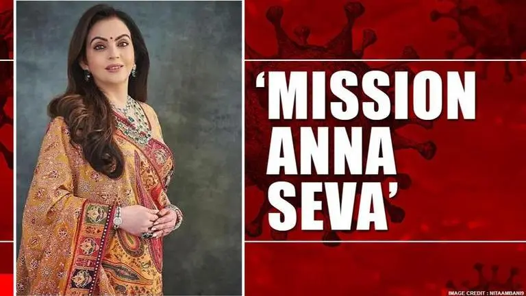 Reliance Foundation launches 'Mission Anna Seva' amid Covid; will provide 3 crore meals Mission Anna Seva