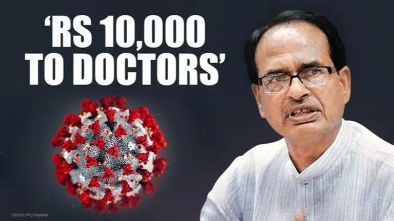 MP Govt to give Rs 10,000 to doctors treating COVID-19 patients: Shivraj Singh Chouhan SHIVRAJ SINGH CHAUHAN