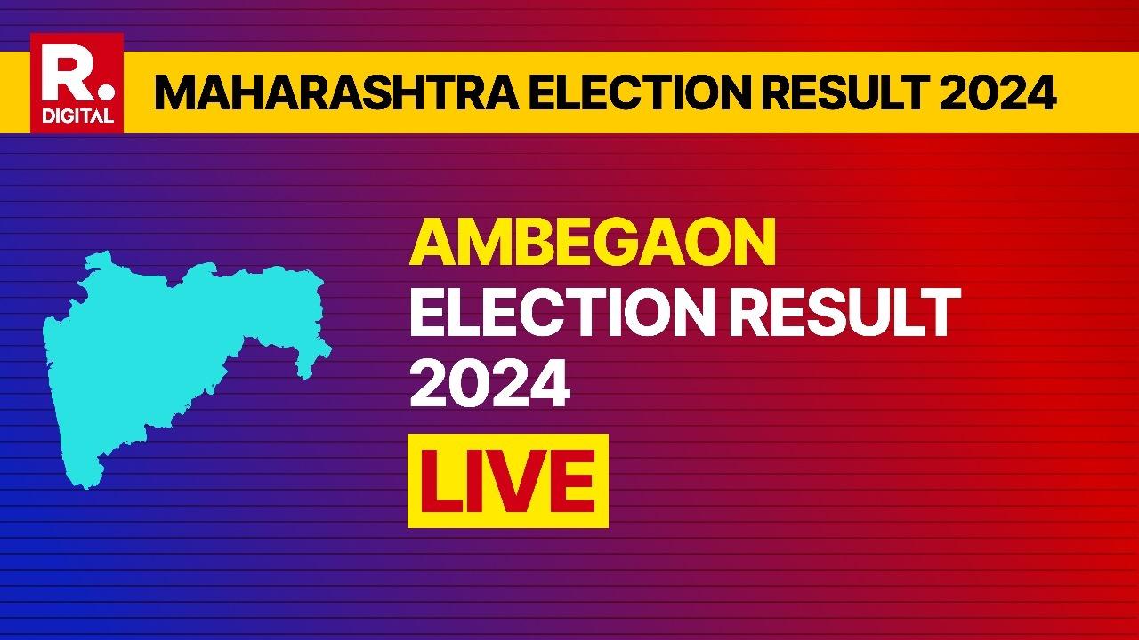 Ambegaon Election Result 2024 LIVE: 