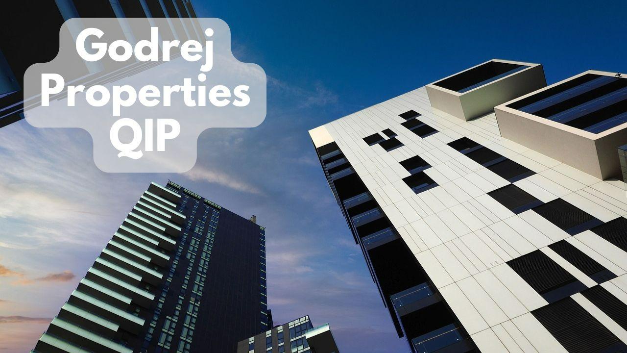 Godrej Properties launches QIP to raise up to Rs 6,000 cr