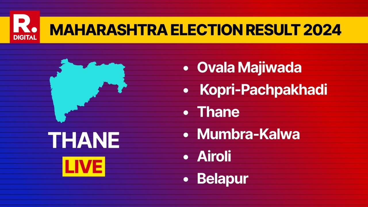 Thane OVala Majiwada, Kopri-Pachpakhadi, Thane, Mumbra-Kalwa, Airoli, Belapur Result