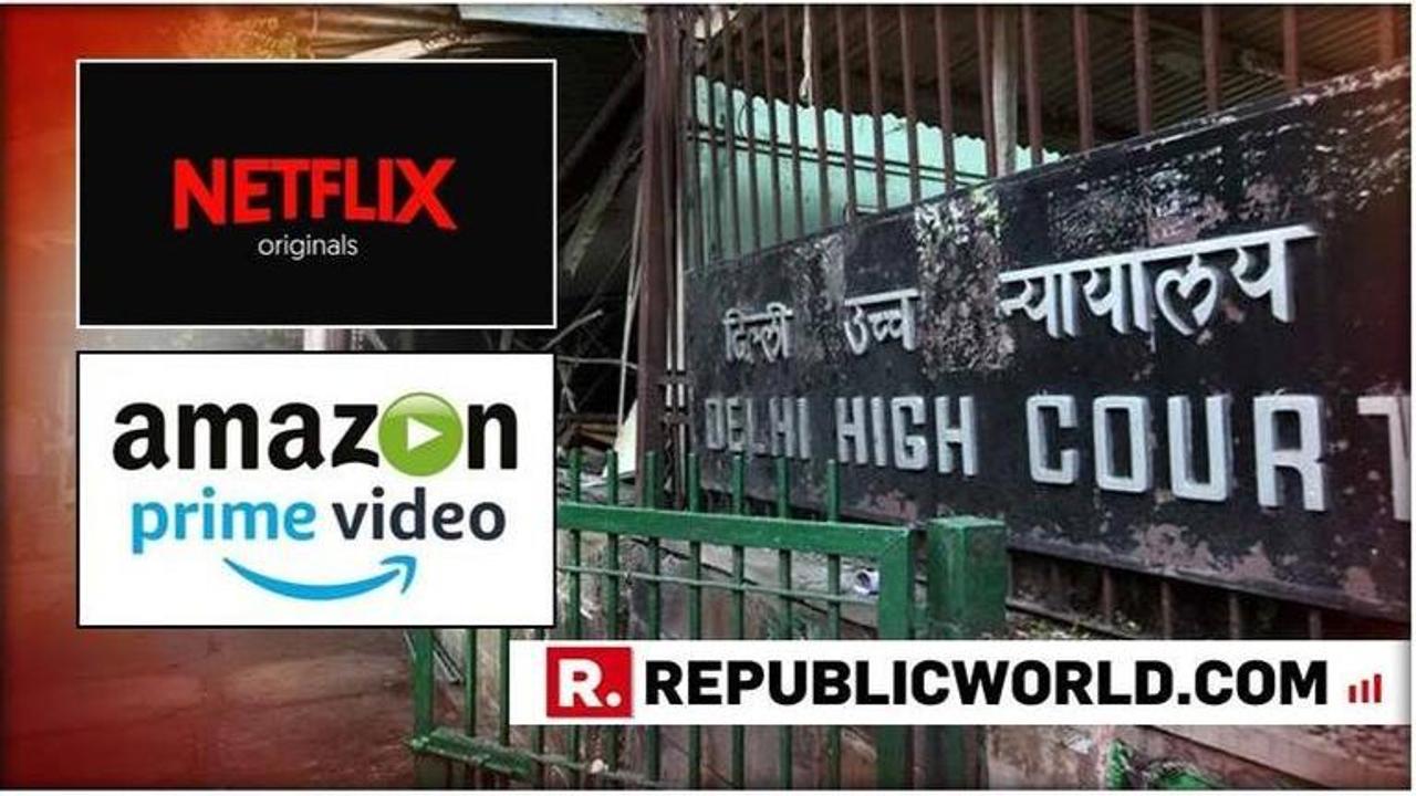 Delhi High Court dismisses PIL to regulate Netflix, Amazon Prime Video content